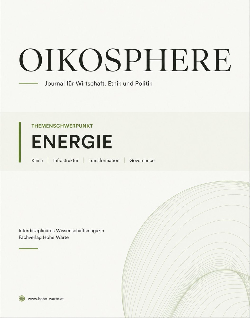 OIKOSPHERE — Journal für Wirtschaft, Ethik und Politik, Band 1, Themenschwerpunkt Energie